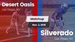 Matchup: Desert Oasis High vs. Silverado  2018