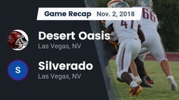 Recap: Desert Oasis  vs. Silverado  2018