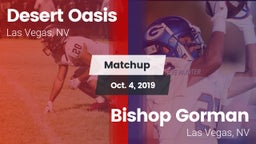Matchup: Desert Oasis High vs. Bishop Gorman  2019