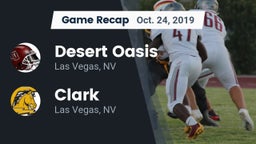 Recap: Desert Oasis  vs. Clark  2019