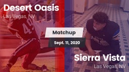 Matchup: Desert Oasis High vs. Sierra Vista  2020