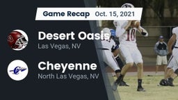Recap: Desert Oasis  vs. Cheyenne  2021