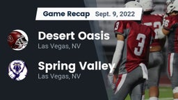 Recap: Desert Oasis  vs. Spring Valley  2022