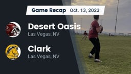 Recap: Desert Oasis  vs. Clark  2023
