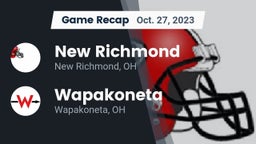 Recap: New Richmond  vs. Wapakoneta  2023
