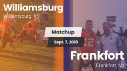 Matchup: Williamsburg High vs. Frankfort  2018