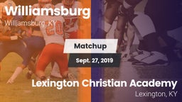 Matchup: Williamsburg High vs. Lexington Christian Academy 2019