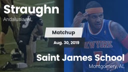 Matchup: Straughn vs. Saint James School 2019