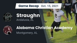 Recap: Straughn  vs. Alabama Christian Academy  2021