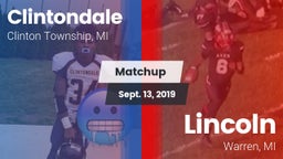 Matchup: Clintondale vs. Lincoln  2019