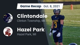 Recap: Clintondale  vs. Hazel Park  2021