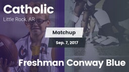 Matchup: Catholic vs. Freshman Conway Blue 2017
