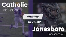 Matchup: Catholic vs. Jonesboro  2017