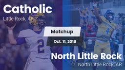 Matchup: Catholic vs. North Little Rock  2018