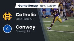 Recap: Catholic  vs. Conway  2019