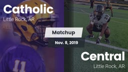 Matchup: Catholic vs. Central  2019