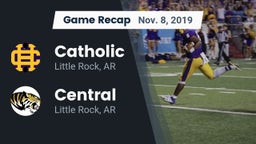 Recap: Catholic  vs. Central  2019