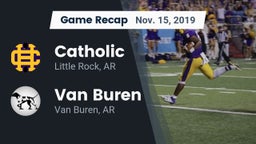 Recap: Catholic  vs. Van Buren  2019
