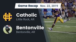 Recap: Catholic  vs. Bentonville  2019