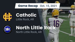 Recap: Catholic  vs. North Little Rock  2021