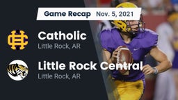 Recap: Catholic  vs. Little Rock Central  2021
