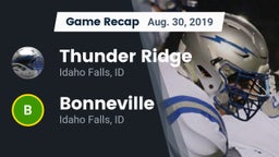 Recap: Thunder Ridge  vs. Bonneville  2019