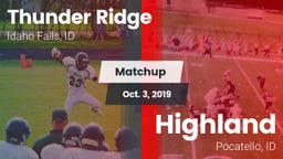 Matchup: Thunder Ridge High S vs. Highland  2019