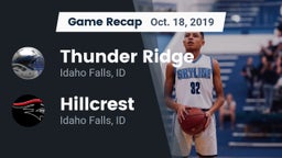 Recap: Thunder Ridge  vs. Hillcrest  2019