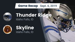 Recap: Thunder Ridge  vs. Skyline  2019