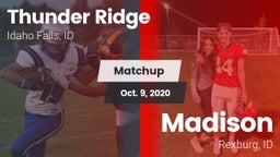 Matchup: Thunder Ridge High S vs. Madison  2020