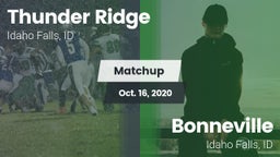 Matchup: Thunder Ridge High S vs. Bonneville  2020