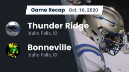 Recap: Thunder Ridge  vs. Bonneville  2020