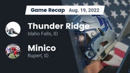 Recap: Thunder Ridge  vs. Minico  2022