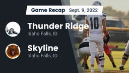 Recap: Thunder Ridge  vs. Skyline  2022