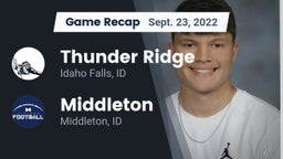 Recap: Thunder Ridge  vs. Middleton  2022