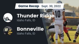 Recap: Thunder Ridge  vs. Bonneville  2022