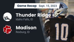 Recap: Thunder Ridge  vs. Madison  2023