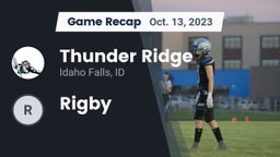 Recap: Thunder Ridge  vs. Rigby  2023