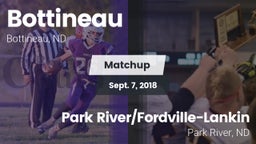 Matchup: Bottineau vs. Park River/Fordville-Lankin  2018