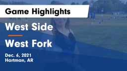 West Side  vs West Fork  Game Highlights - Dec. 6, 2021