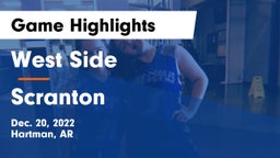 West Side  vs Scranton  Game Highlights - Dec. 20, 2022