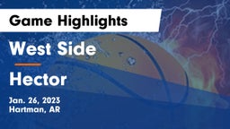 West Side  vs Hector  Game Highlights - Jan. 26, 2023