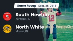 Recap: South Newton  vs. North White  2018