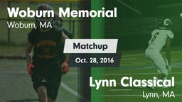 Matchup: Woburn Memorial vs. Lynn Classical  2016