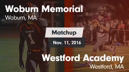 Matchup: Woburn Memorial vs. Westford Academy  2016
