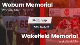 Matchup: Woburn Memorial vs. Wakefield Memorial  2018