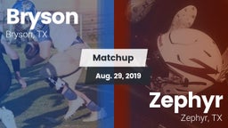 Matchup: Bryson vs. Zephyr  2019