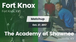 Matchup: Fort Knox vs. The Academy at Shawnee 2017