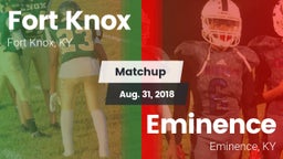 Matchup: Fort Knox vs. Eminence  2018