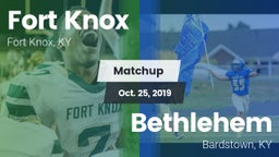 Matchup: Fort Knox vs. Bethlehem  2019